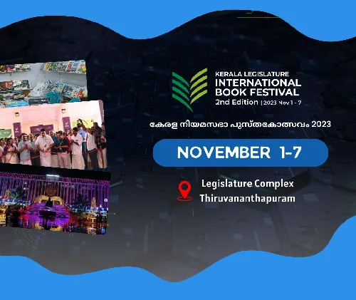 KERALA LEGISLATURE INTERNATIONAL BOOK FESTIVAL