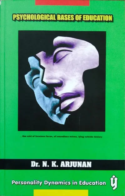 Psychological Bases Of Education (  personality dynamics in education ) 