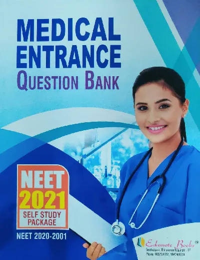 Medical Entrance 2021 Question Bank - NEET 2021 Self Study Package - Edumate Books