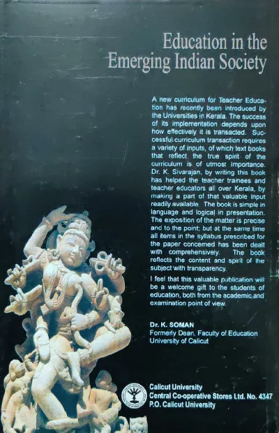 Education In The Emerging Indian Society - For B.Ed Students
