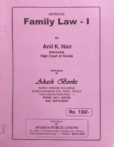Family Law-I - Anil K Nair (Notes)