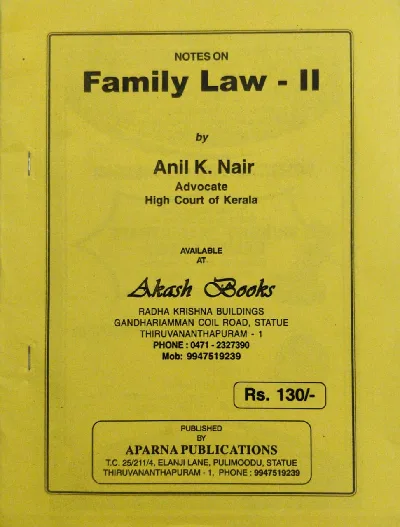 Family Law-II - Anil K Nair (Notes)