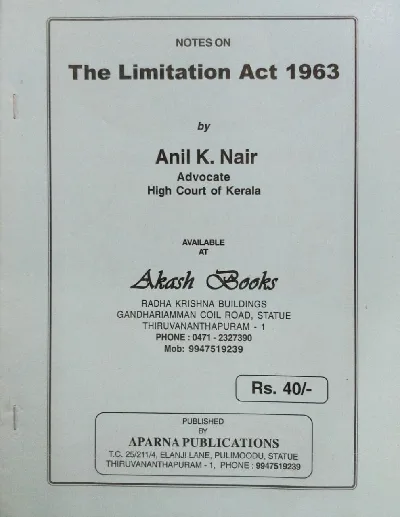 The Limitation Act 1963 - Anil K Nair (Notes)