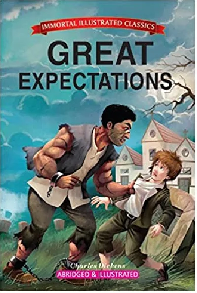 Great Expectations: Immortal Illustrated Classics - Charles Dickens