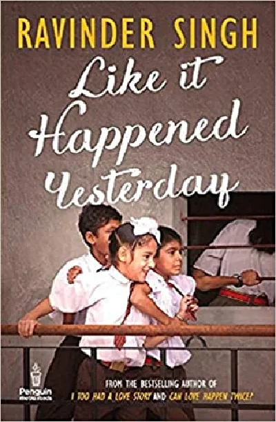 Like It Happened Yesterday - Ravinder Singh