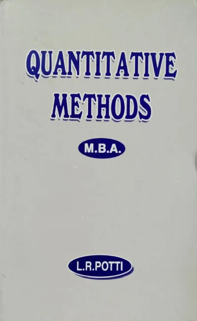 Quantitative Methods - LR Potti, MBA  MG University 