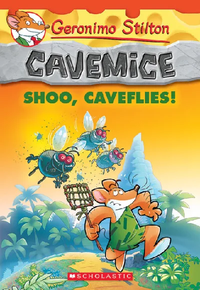 Geronimo Stilton : Cavemice - Shoo, Caveflies! (#14)