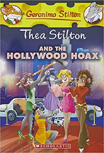 Thea Stilton And The Hollywood Hoax (#23) - Geronimo Stilton
