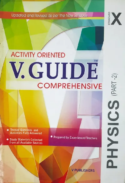 Class 10 : V-Guide Physics - Part 2