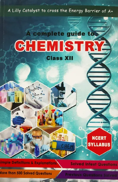Plus Two - Lilly Guide To +2 Chemistry - 2021 Edition