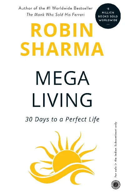 Mega Living - Robin Sharma