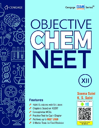 Plus Two - Cengage Exam Crack Series : Objective Chem NEET For +2 Students