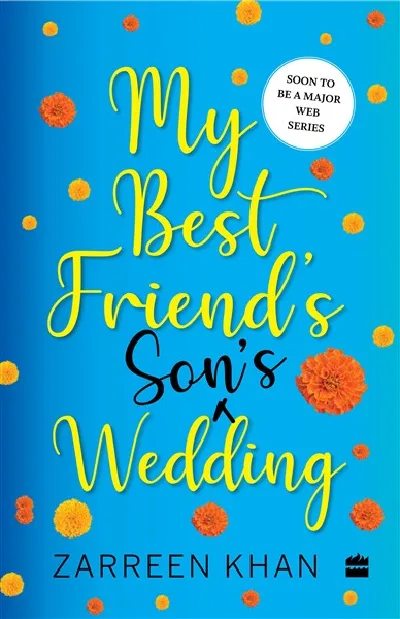 My Best Friend's Son's Wedding - Zarreen Khan