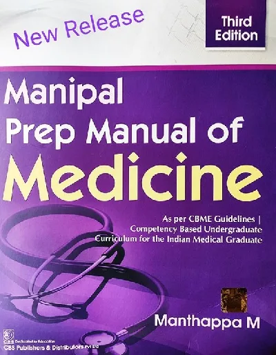 Manipal Prep Manual Of Medicine (3rd Edition) - Manthappa M