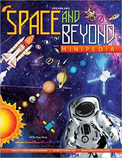 Space And Beyond Minipedia : Amazing Reference For Young Readers