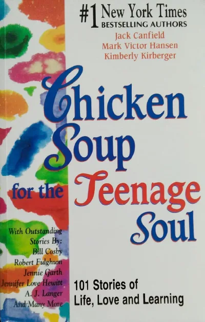 Chicken Soup for the Jeenage Soul  101 Stories of Life , Love and Learning 
