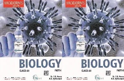 Modern's Abc Of Biology For Class 12 (Part 1 & 2) - Dr. B B Arora, A K Sabharwal