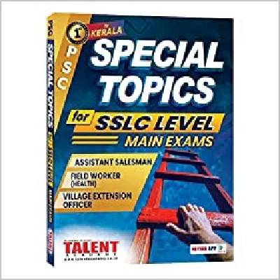 PSC Special Topics for SSLC Level Main Exams 