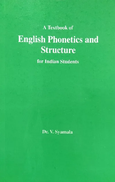 English Phonetics and Structure for Indian Students BA English Literature Semester 4 MG University