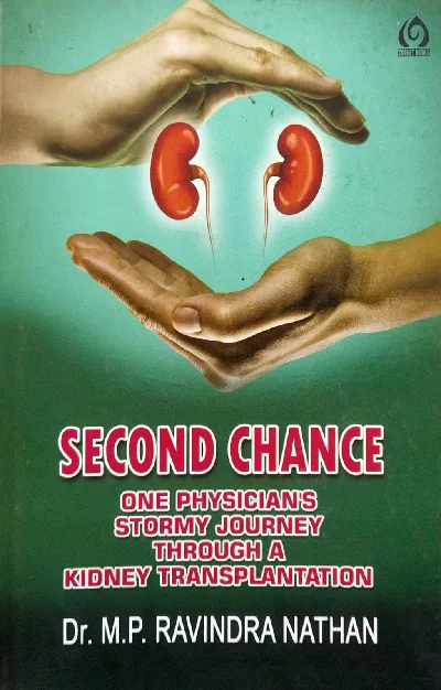 Second Chance, Dr. M.P. Ravidra Nathan