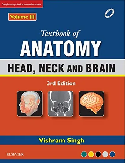 Textbook of Anatomy: Head, Neck and Brain - Vol.3 by Vishram Singh