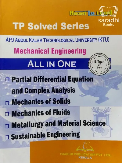 TP Solved Series Mechanical Engineering All in One - B Tech 3rd Semester, KTU Syllabus