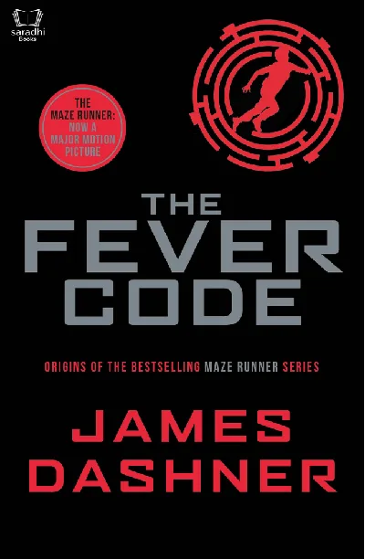 Fever Code - James Dashner - Maze Runner Series