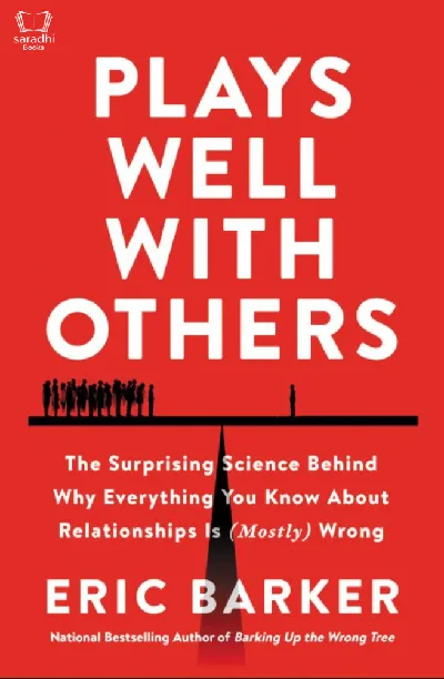 Plays Well with Others - Eric Barker