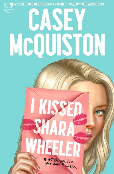 I Kissed Shara Wheeler