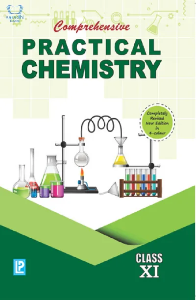 Class XI - Comprehensive Practical Chemistry for CBSE - NCERT 2022 Edition