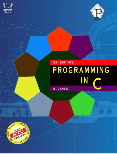 Programming in C | KTU Sem 3 | EST 102 - S Jose - KTU Syllabus