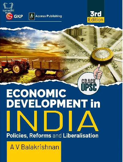 Economic Development in India - Policies, Reforms and Liberalization 3rd Edition