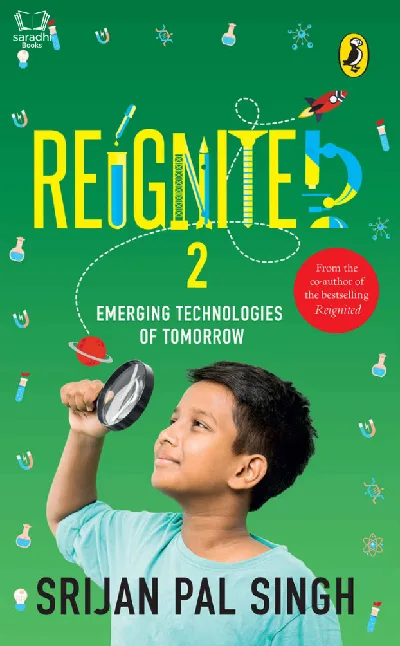Reignited 2 : Emerging Technologies of Tomorrow