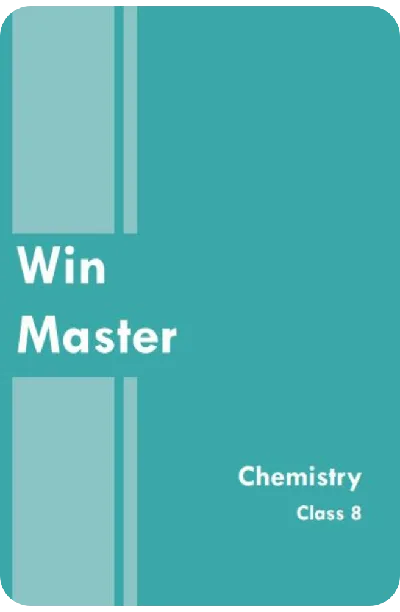 EBook - Class 8 Winmaster Chemistry Guide 2023 - Kerala State Syllabus Guide for Mobile/Tab Reading