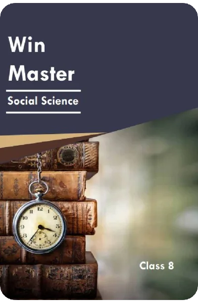 EBook Class 8 Winmaster Social Science Guide 2023 - Kerala State Syllabus For Mobile/Tab Reading