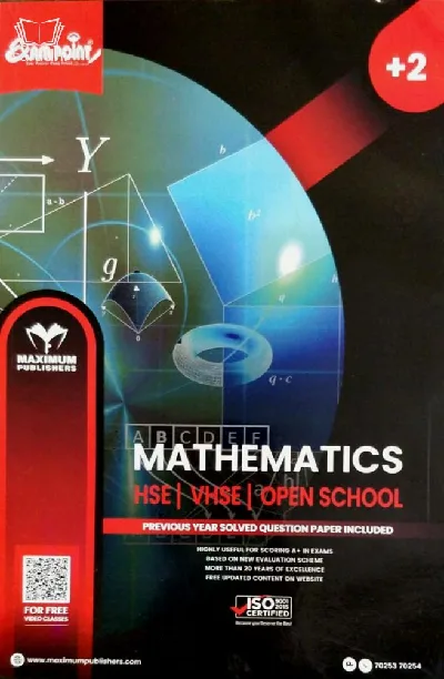 Plus Two Exam Point Mathematics : Kerala State Syllabus Class 12 (HSE , VHSE ,Open School) - Previous Year Answered Question Paper Inclucded