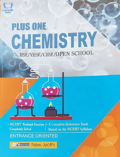 Plus One Chemistry Guide for HSE, VHSE, CBSE, Open School - Based on NCERT Syllabus - New Jyothi