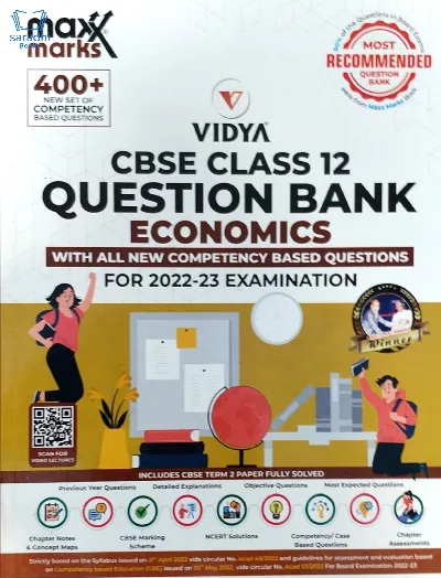Class 12 CBSE Economics Maxx Marks Question Bank for 2022-23 Examination
