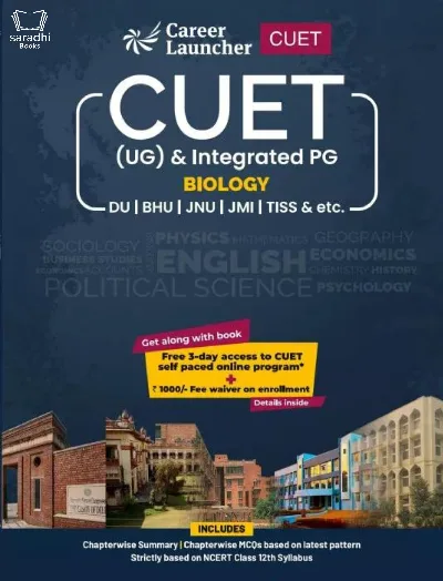 CUET 2022 - Biology (UG) and Integrated PG for DU, BHU, JNU, JMI, TISS etc... 
