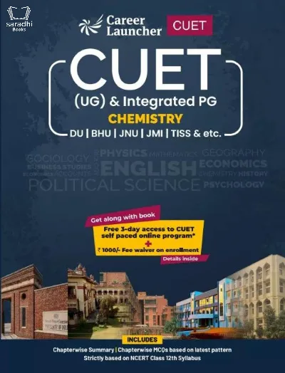 CUET 2022 - Chemistry (UG) and Integrated PG for DU, BHU, JNU, JMI, TISS etc...