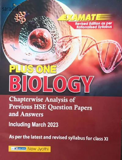 Plus One Biology Examate for HSE, VHSE, CBSE, Open School - Based on NCERT Syllabus | New Jyothi