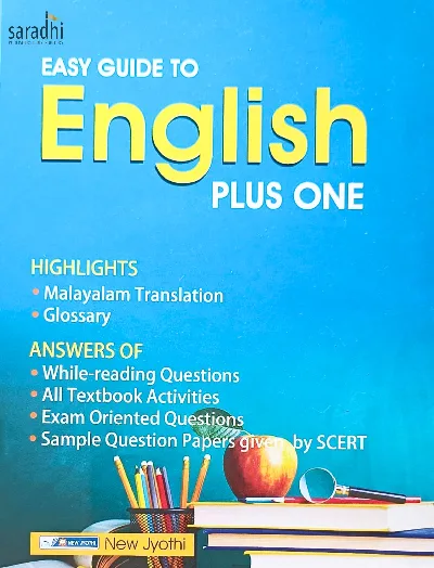 Plus One Easy Guide to English (HSE/VHSE/CBSE/Open School) for +1 Students | Latest Edition | New Jyothi