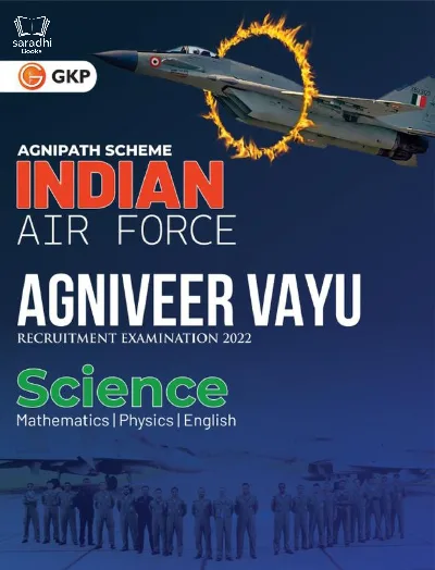 Pre Booking - Agnipath Scheme Indian Air Force - Agniveer Vaayu Recruitment Examination 2022 - Science