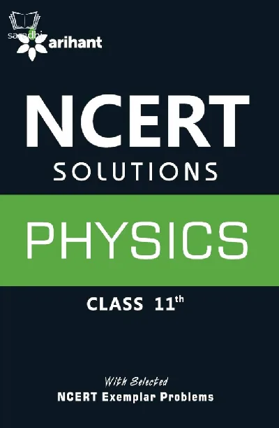 NCERT Solutions Physics Class 11th