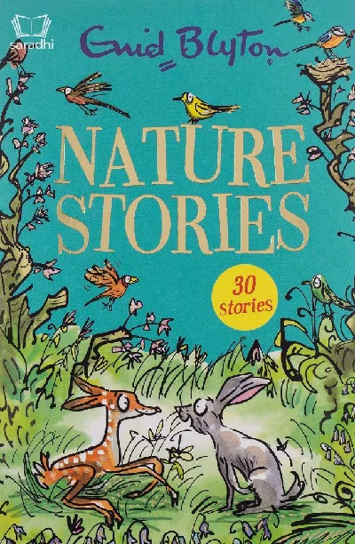 Nature Stories - Enid Blyton
