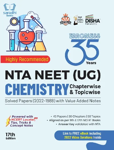 35 Years NTA NEET (UG) CHEMISTRY Chapterwise & Topicwise Solved Papers with Value Added Notes (2022 - 1988) 17th Edition