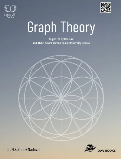 Graph Theory | B Tech | Dr NK Sudev Naduvath | KTU Syllabus
