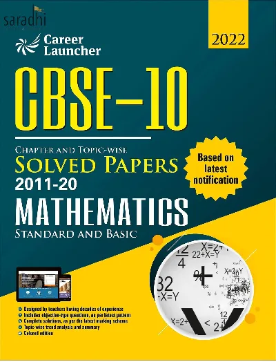 CBSE Class 10 Mathematics Chapter wise Solved Papers 2011-20 | GK Publications