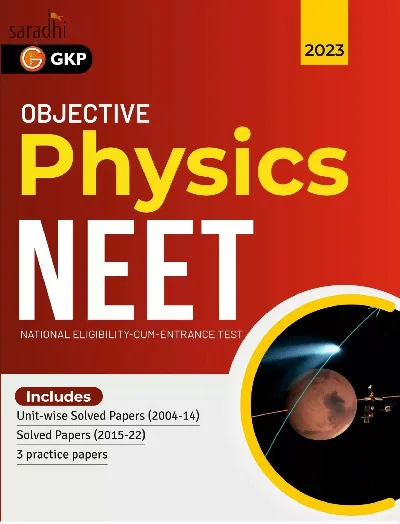 NEET 2023 Objective Physics | Study Guide by GK Publications