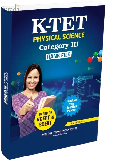 KTET Physical Science Category 3 Rank File | One One Three Publications